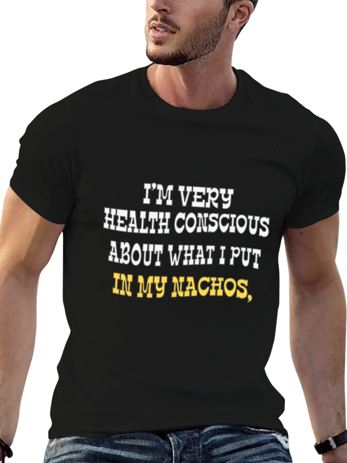 Health Conscious Nachos Funny T-Shirt