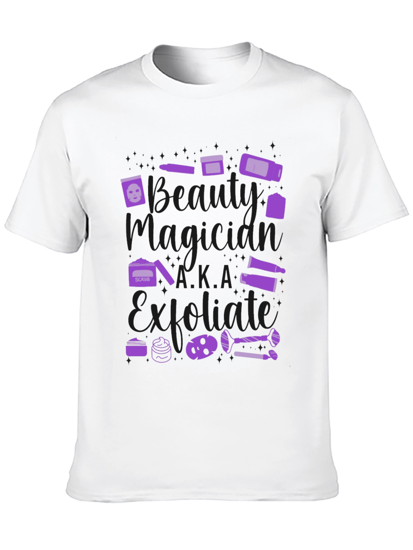 Beauty Magician Exfoliate T-Shirt