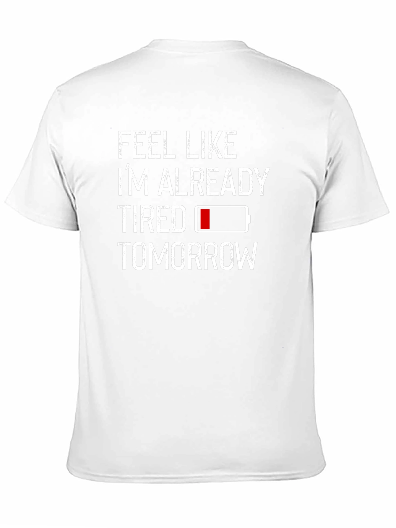 Funny Tired Tomorrow Graphic Black T-Shirt