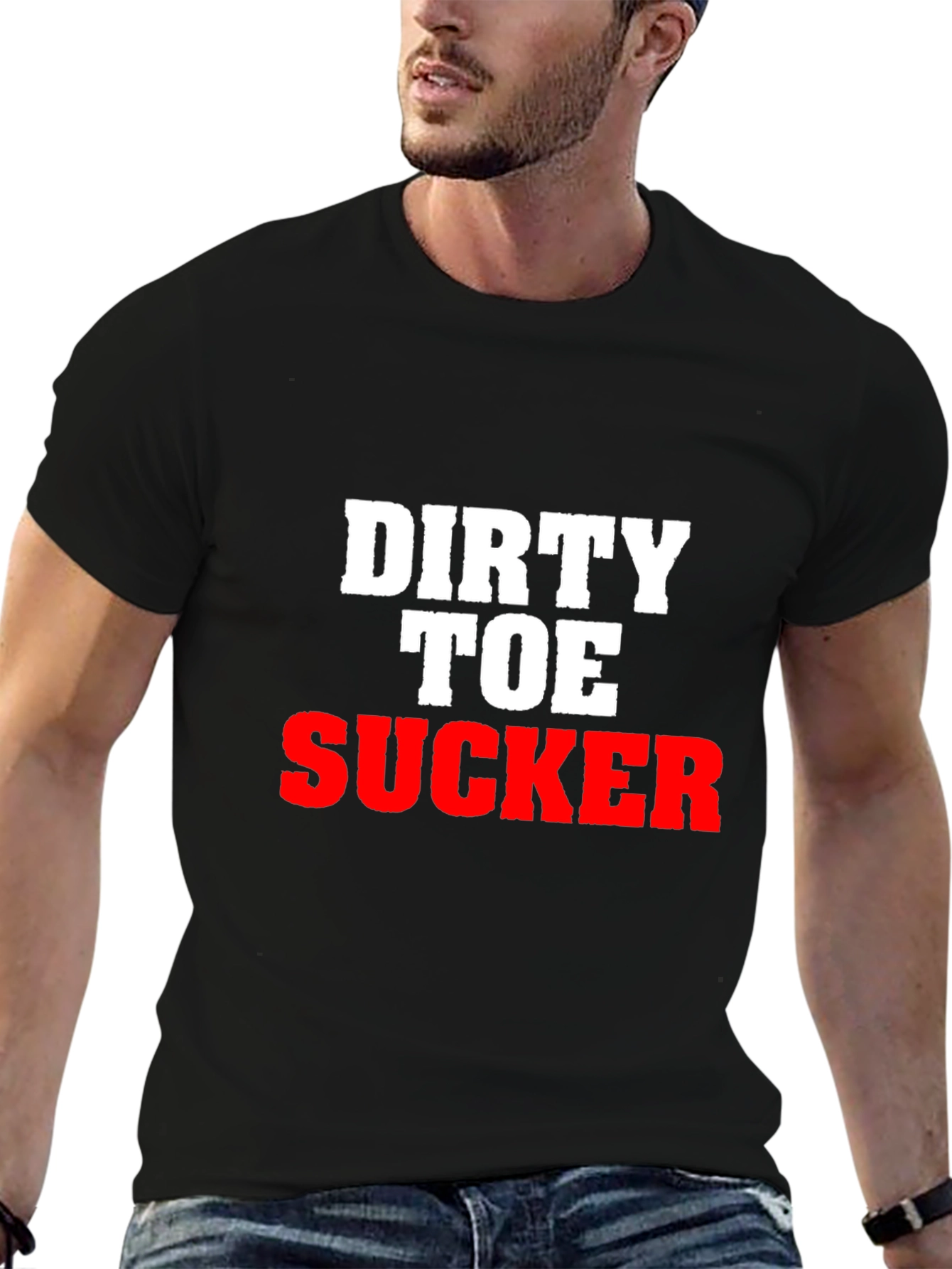 Offensive Graphic Tee: Dirty Toe Sucker Slogan Shirt