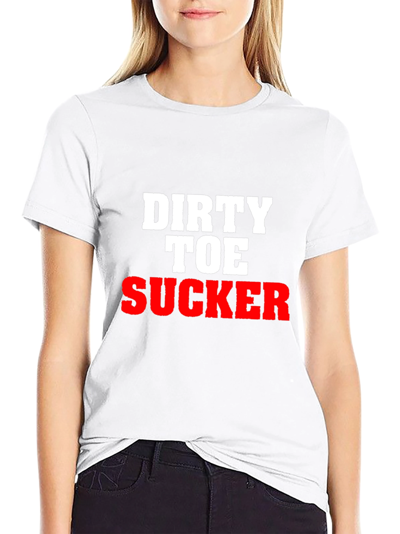 Offensive Graphic Tee: Dirty Toe Sucker Slogan Shirt