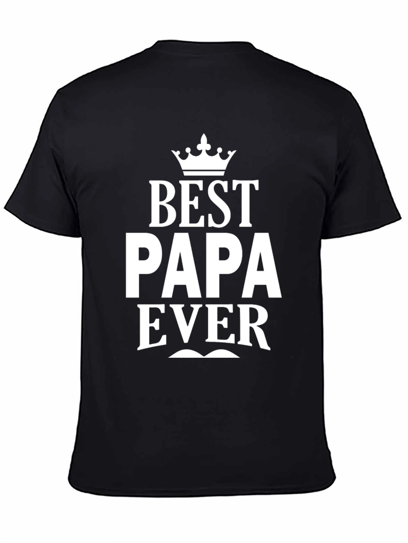 Best Papa Ever T-Shirt - Crown & Mustache Design