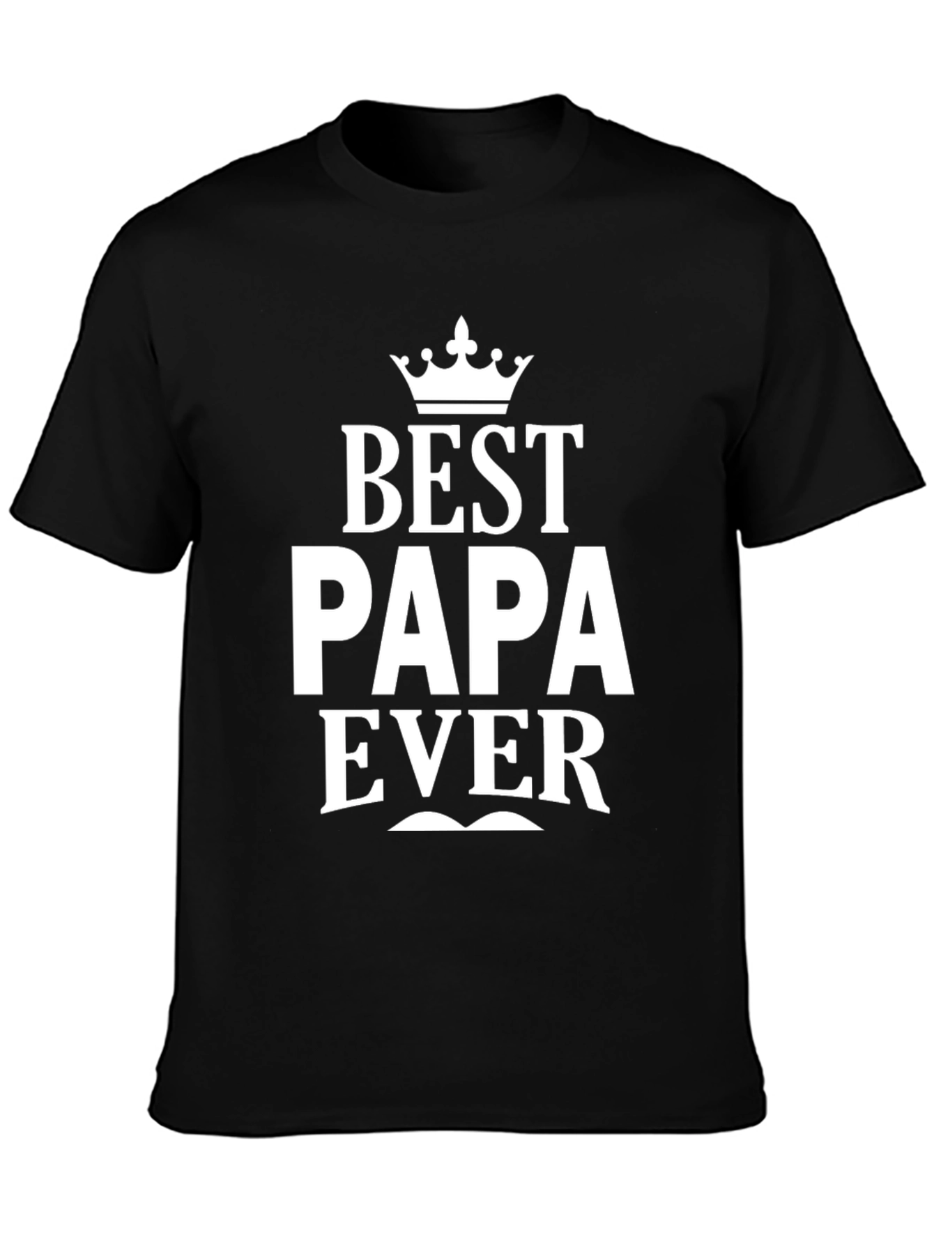 Best Papa Ever T-Shirt - Crown & Mustache Design