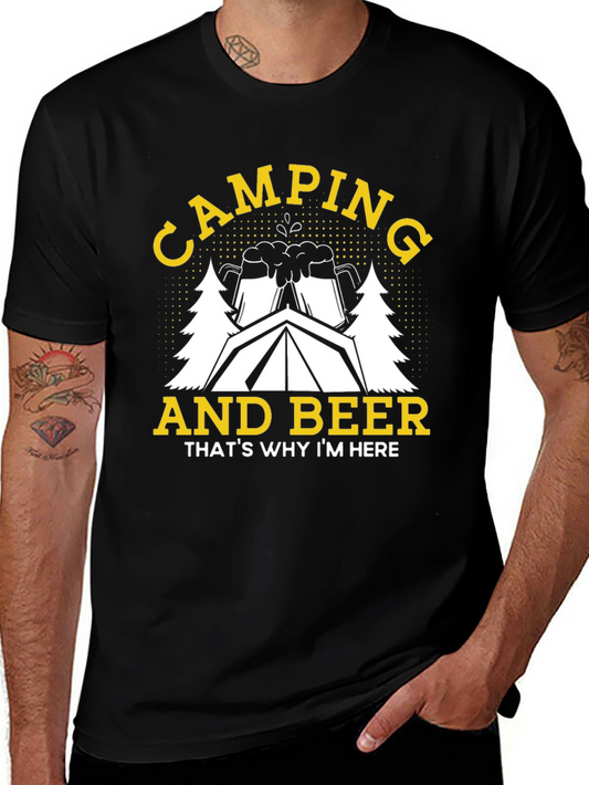 Camping and Beer T-Shirt - Why Im Here