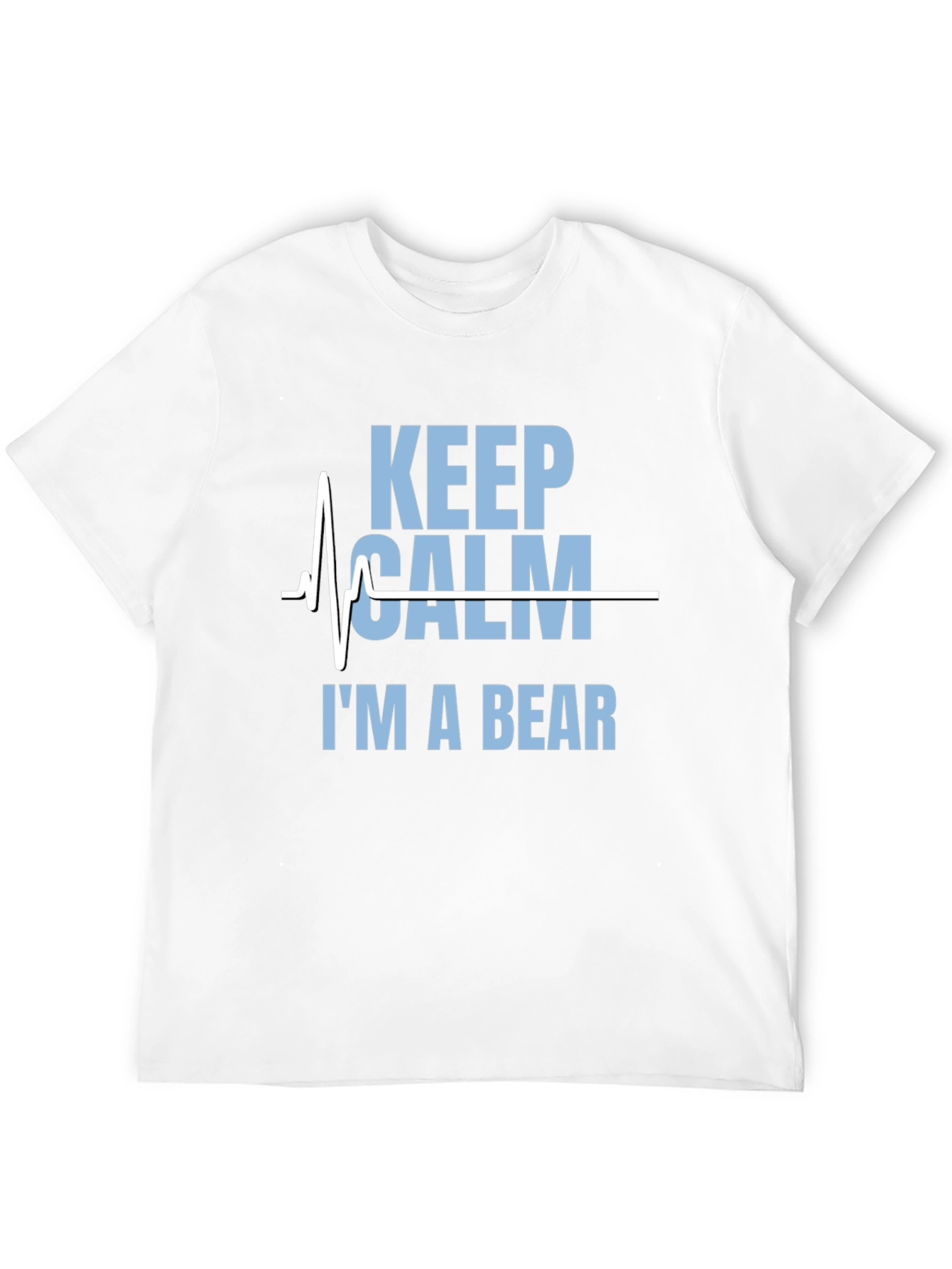 Keep Calm Im A Bear Graphic T-Shirt