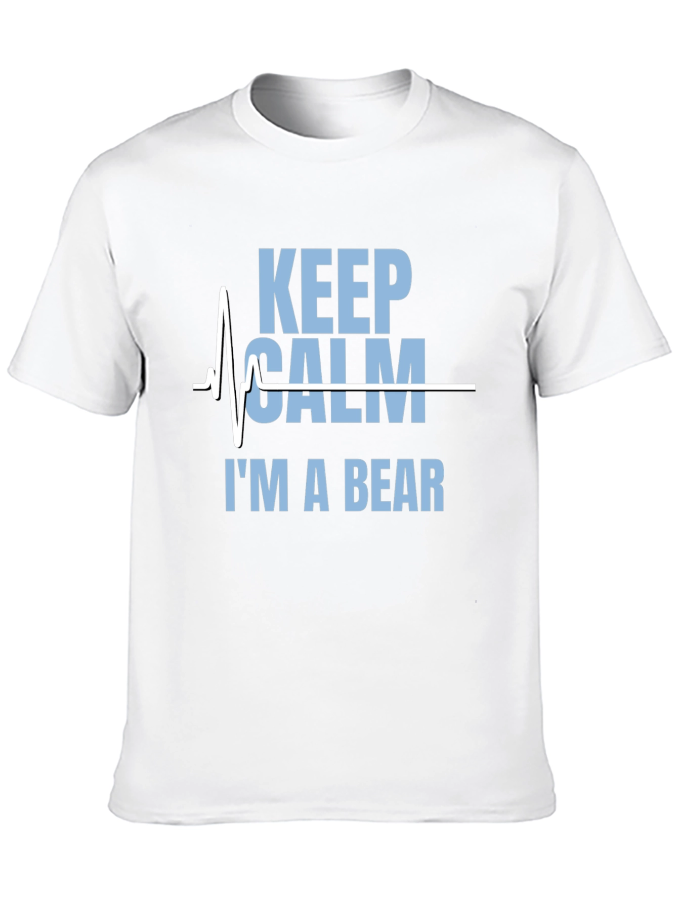 Keep Calm Im A Bear Graphic T-Shirt