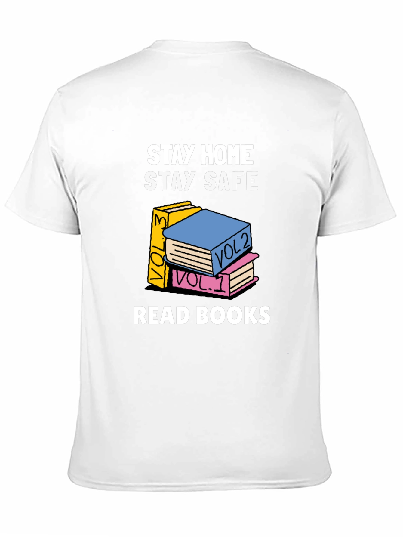 Stay Home Stay Safe Read Books Graphic T-Shirt