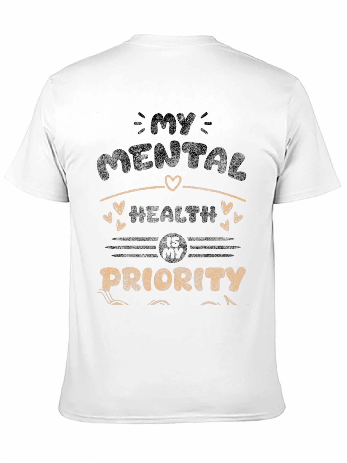 Mental Health Priority Graphic T-Shirt
