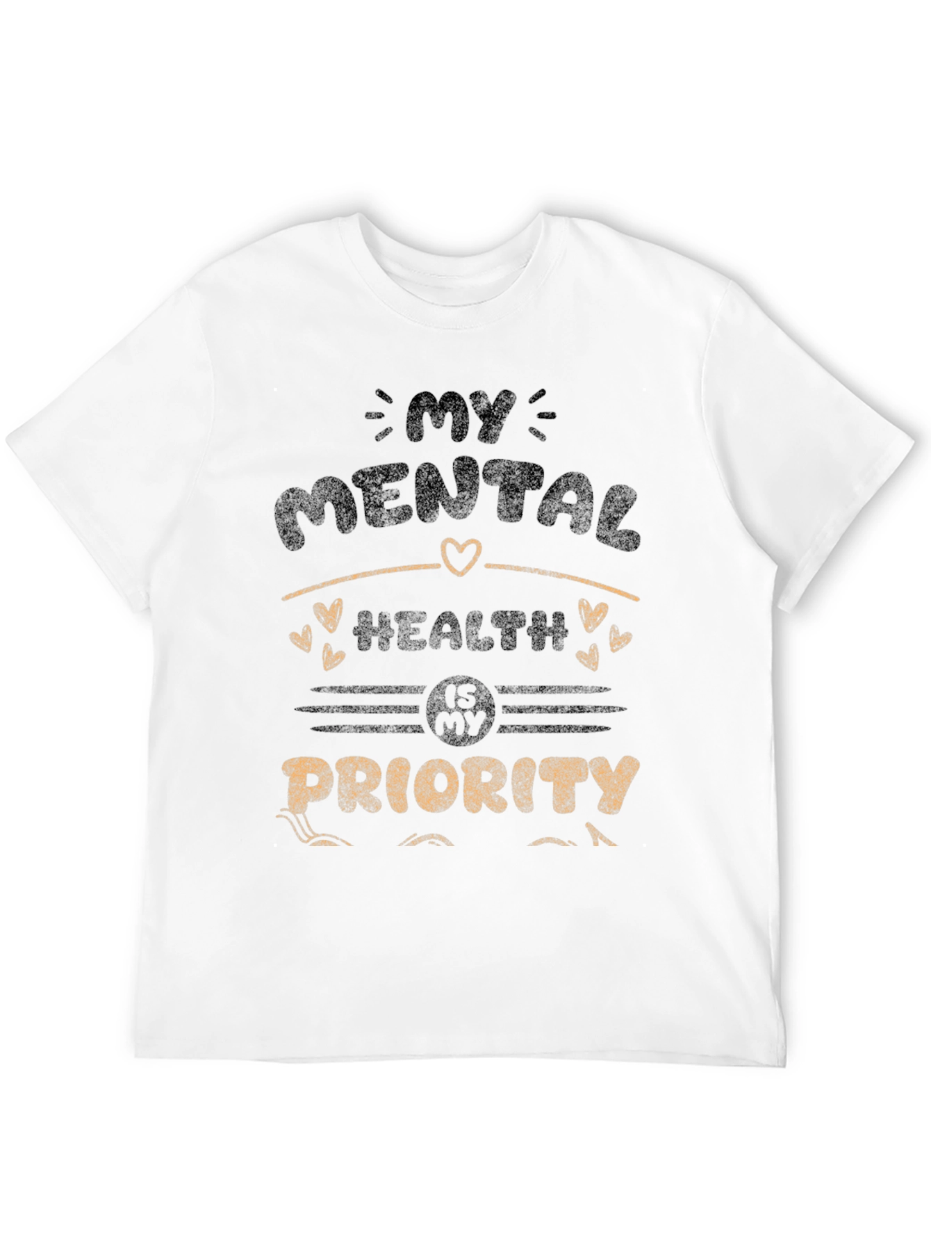 Mental Health Priority Graphic T-Shirt