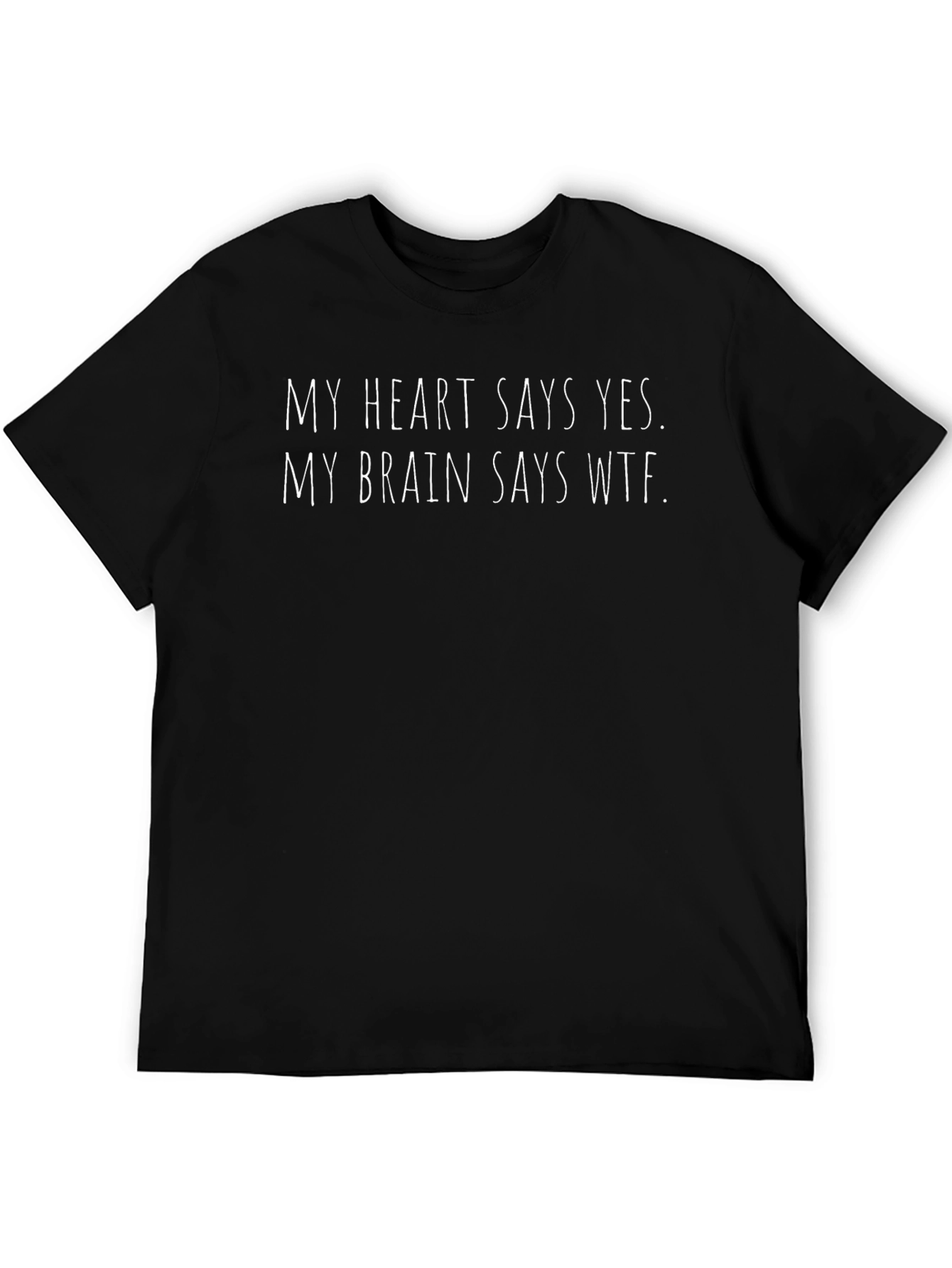 Funny My Heart Says Yes Graphic Tee