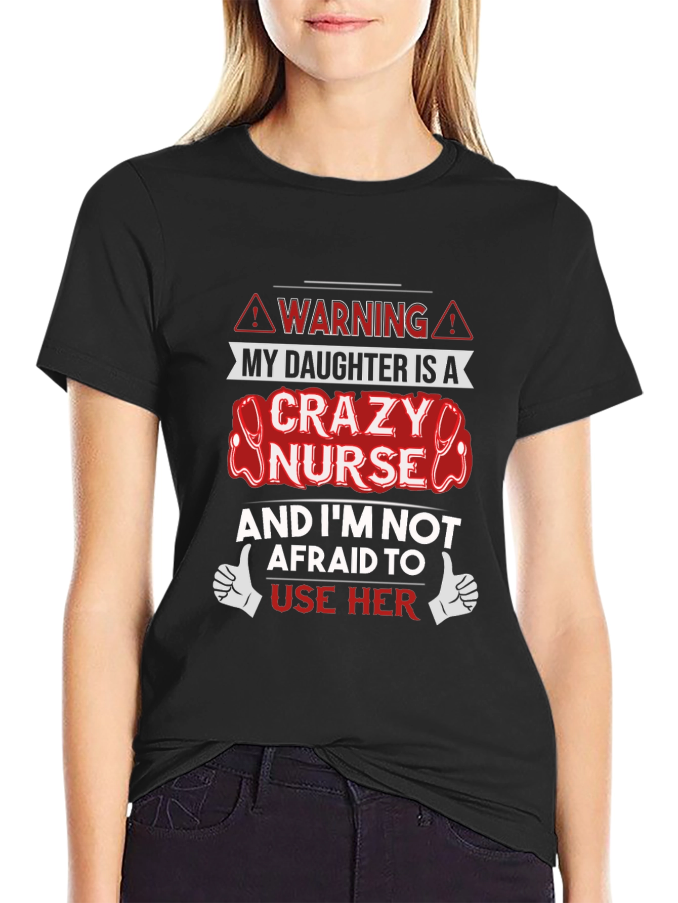Crazy Nurse Daughter Novelty T-Shirt