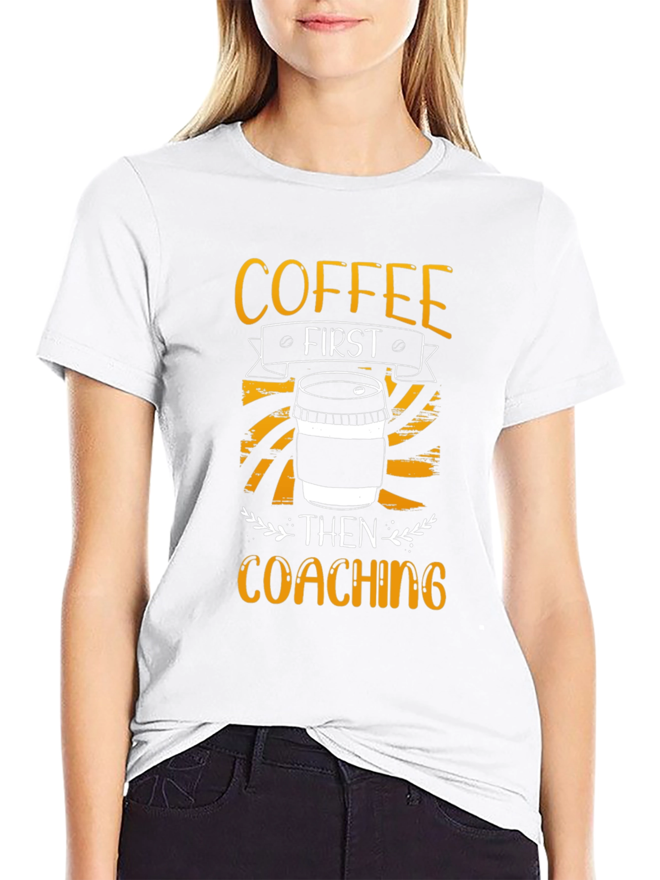 Coffee First Coaching T-Shirt - Soft Cotton Graphic Tee