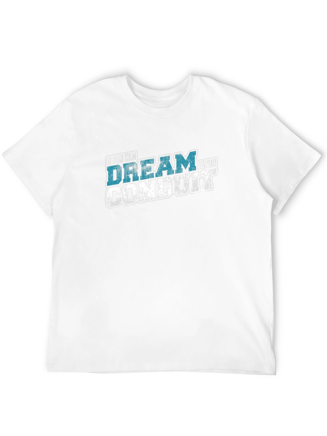 Dream It Conduit It Graphic Tee