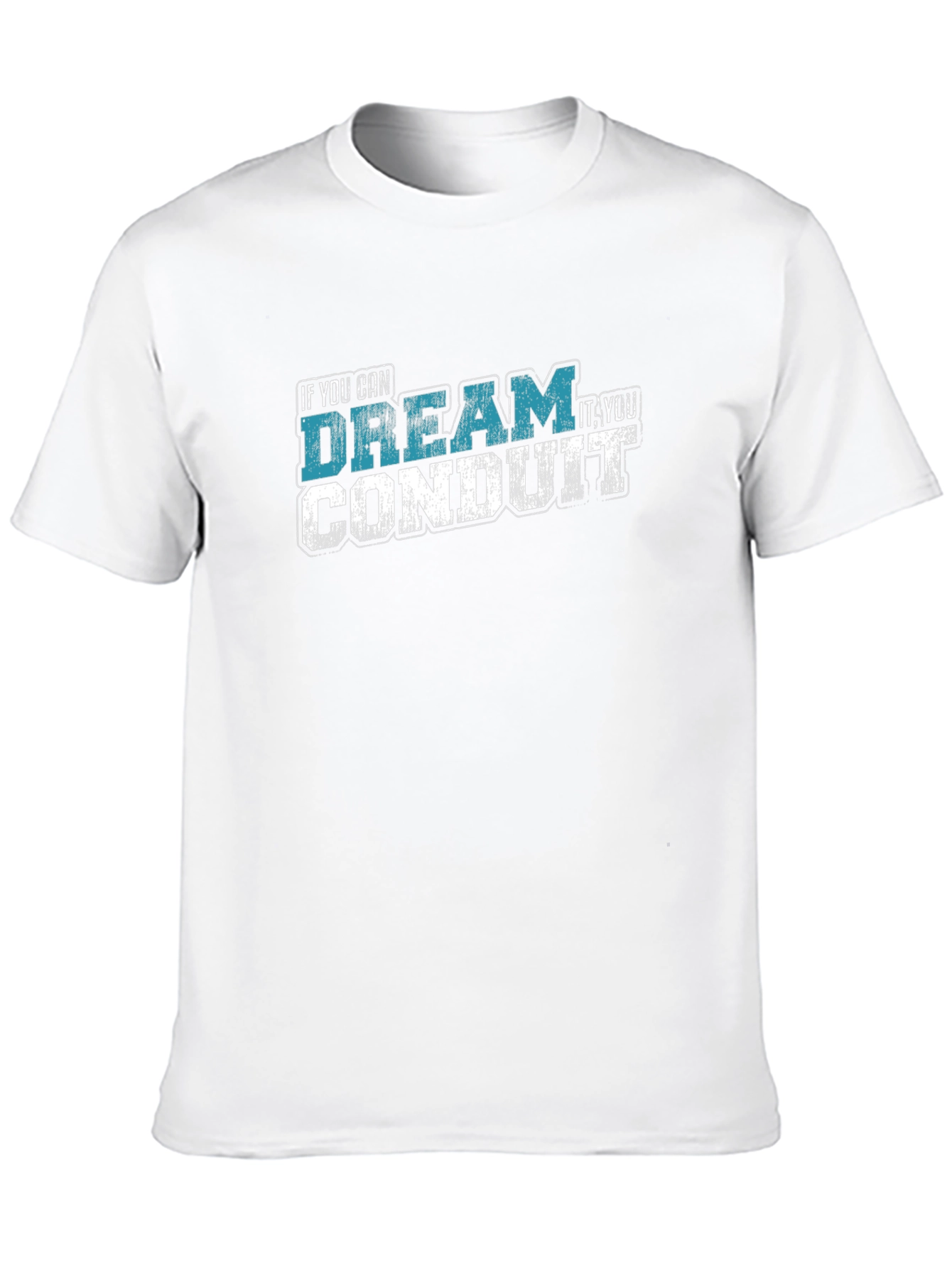 Dream It Conduit It Graphic Tee