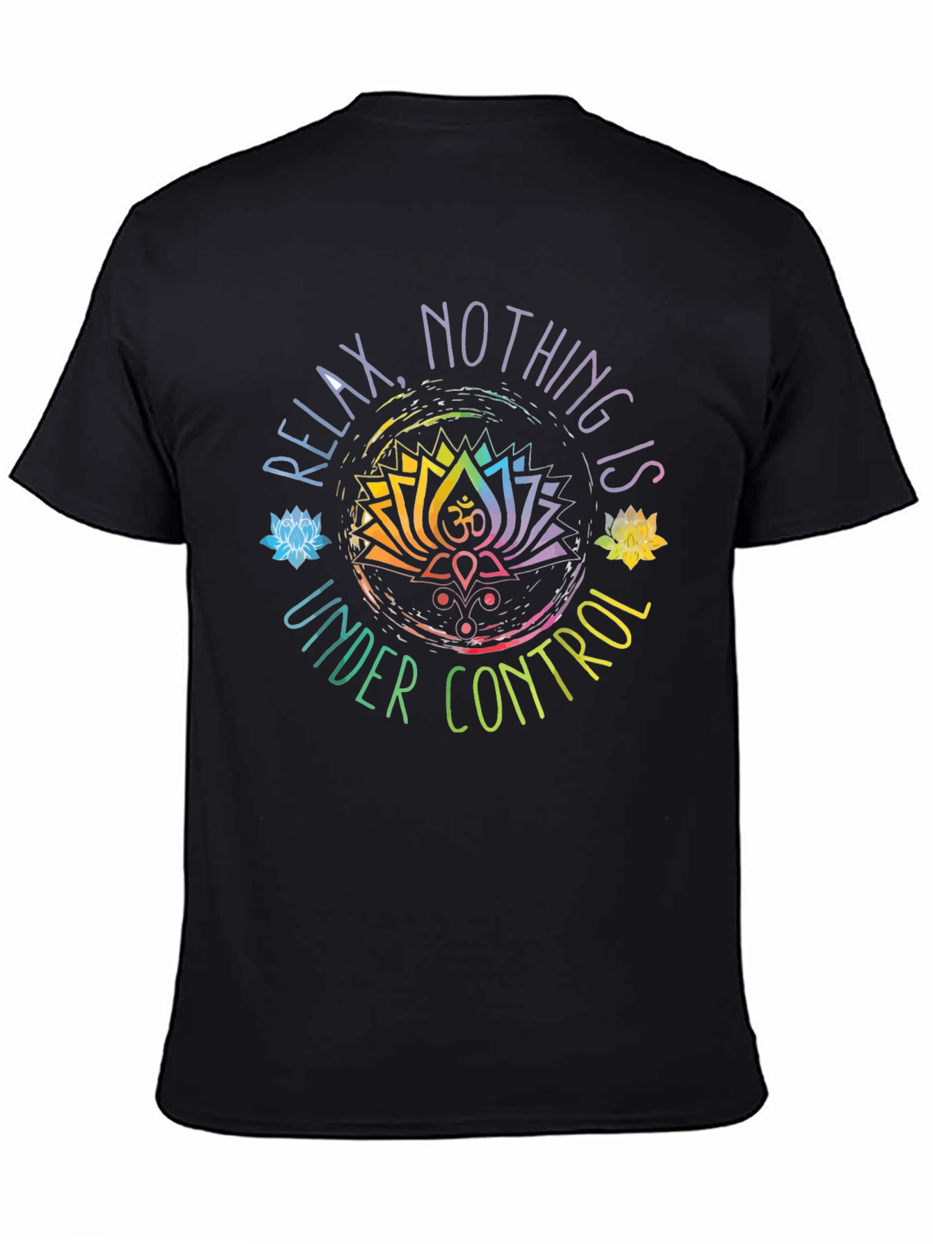 Relax Nothing Is Under Control Black Graphic Tee