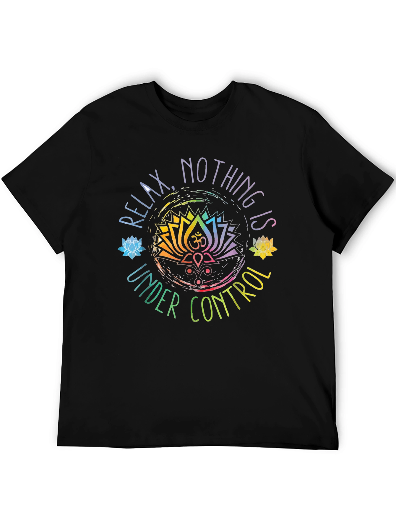 Relax Nothing Is Under Control Black Graphic Tee