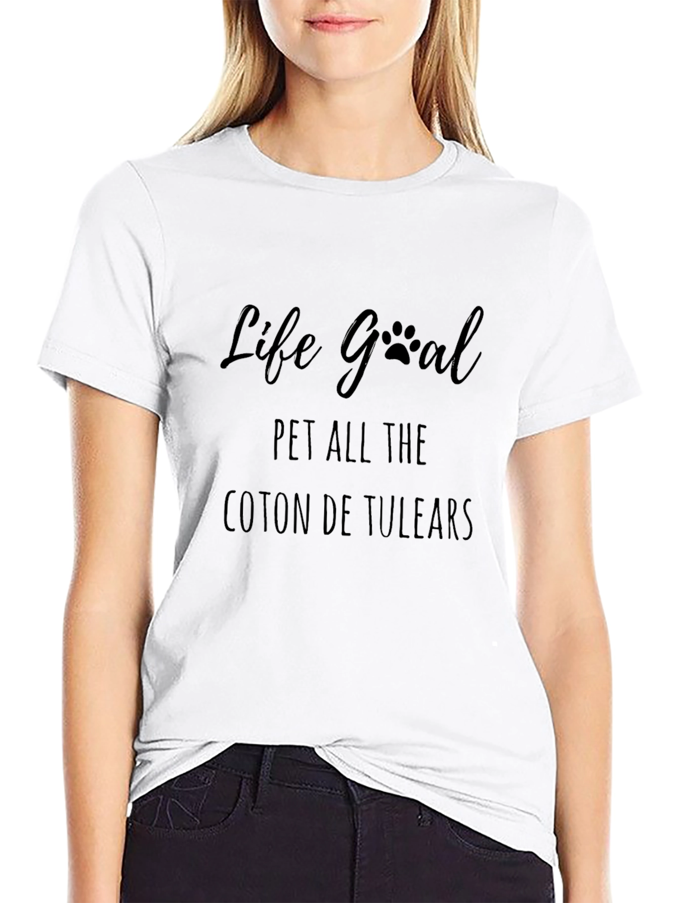 Life Goal Pet All the Coton De Tulears T-Shirt