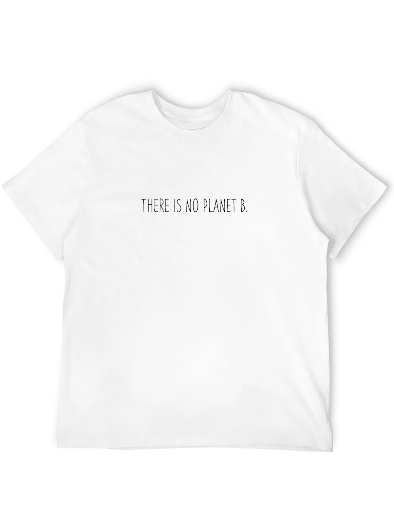 There Is No Planet B - Black T-Shirt