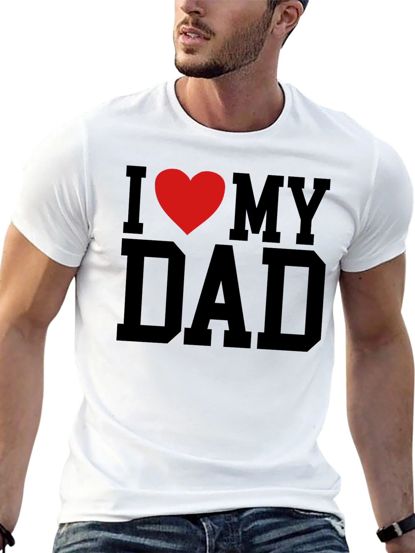 I Love My Dad Graphic T-Shirt