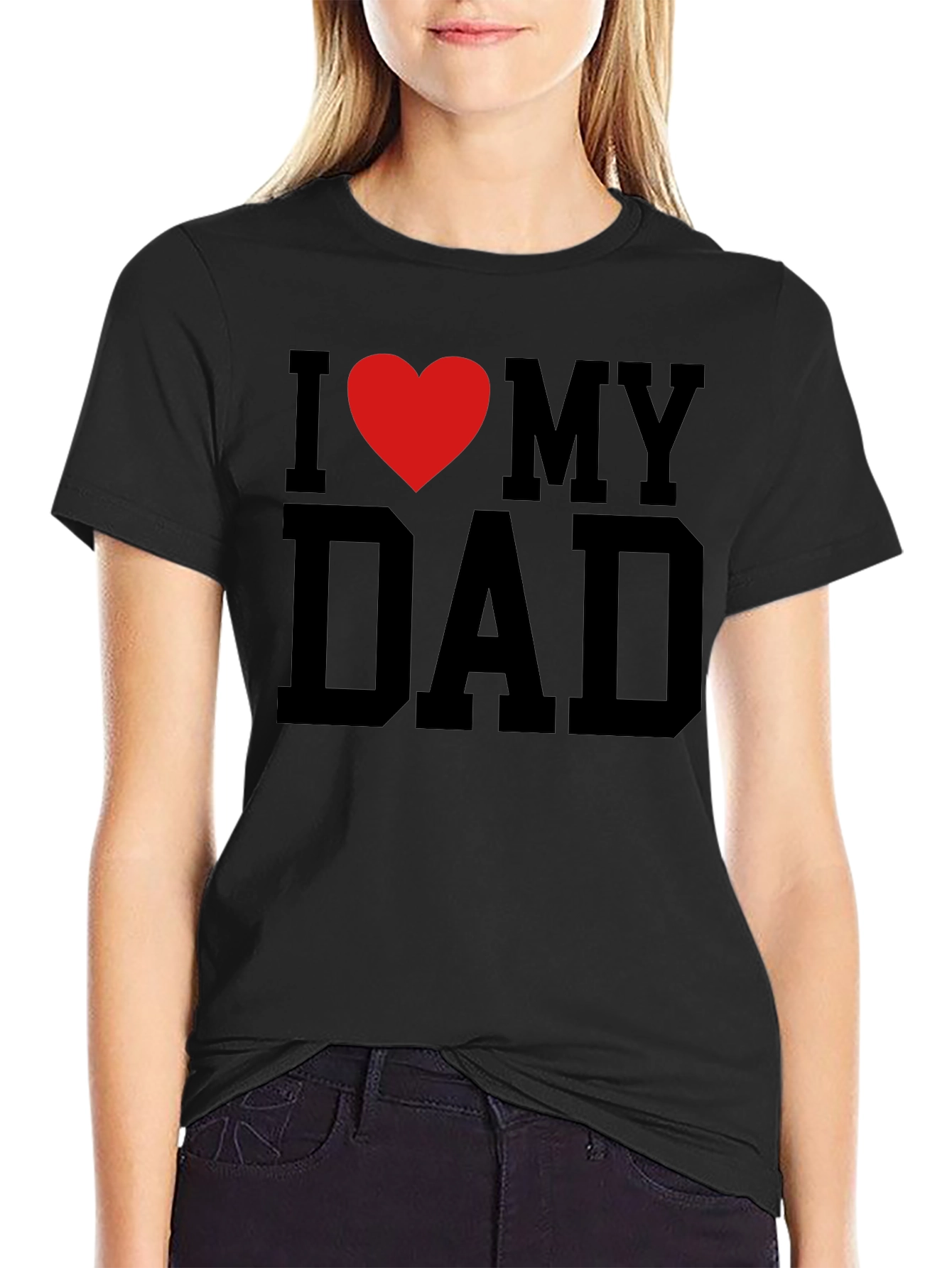 I Love My Dad Graphic T-Shirt