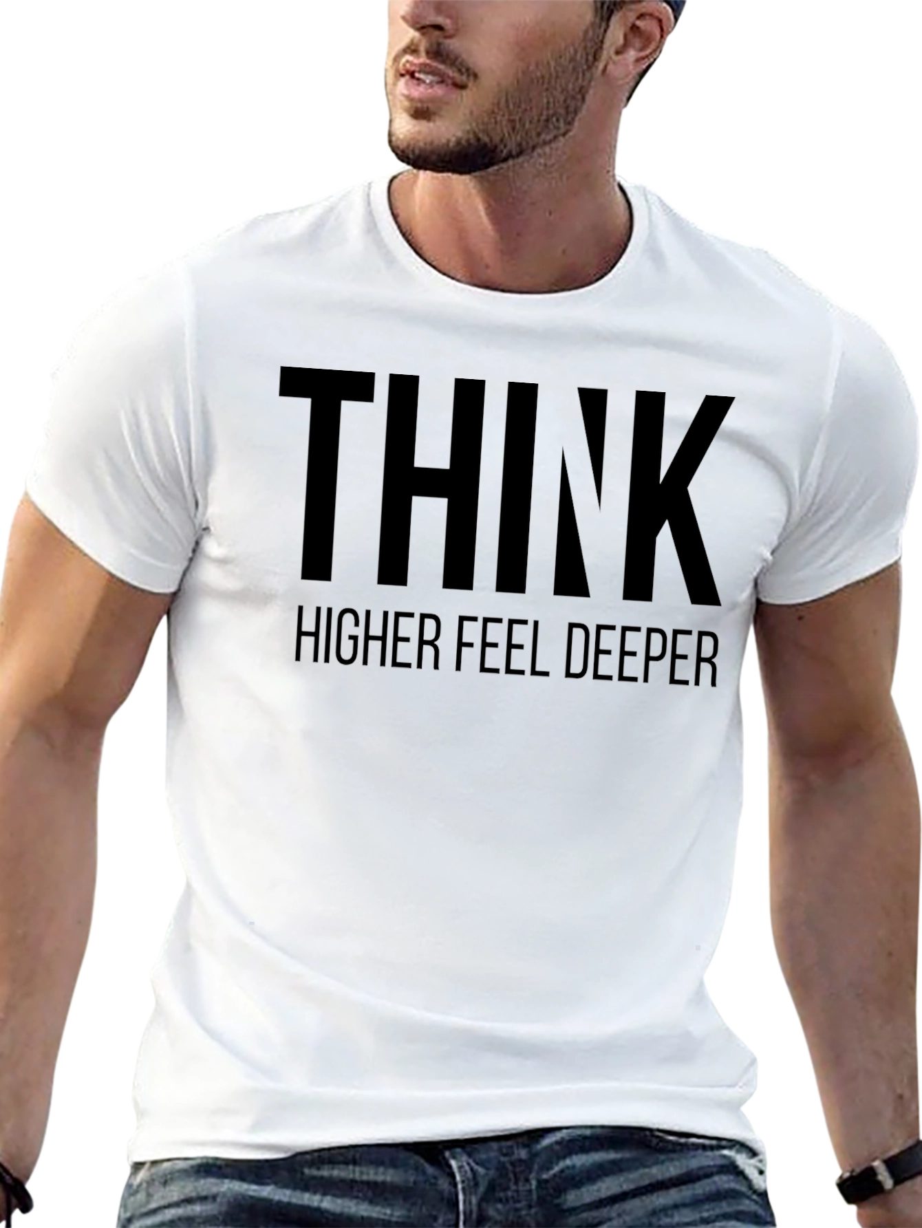 Think Higher Feel Deeper Black T-Shirt