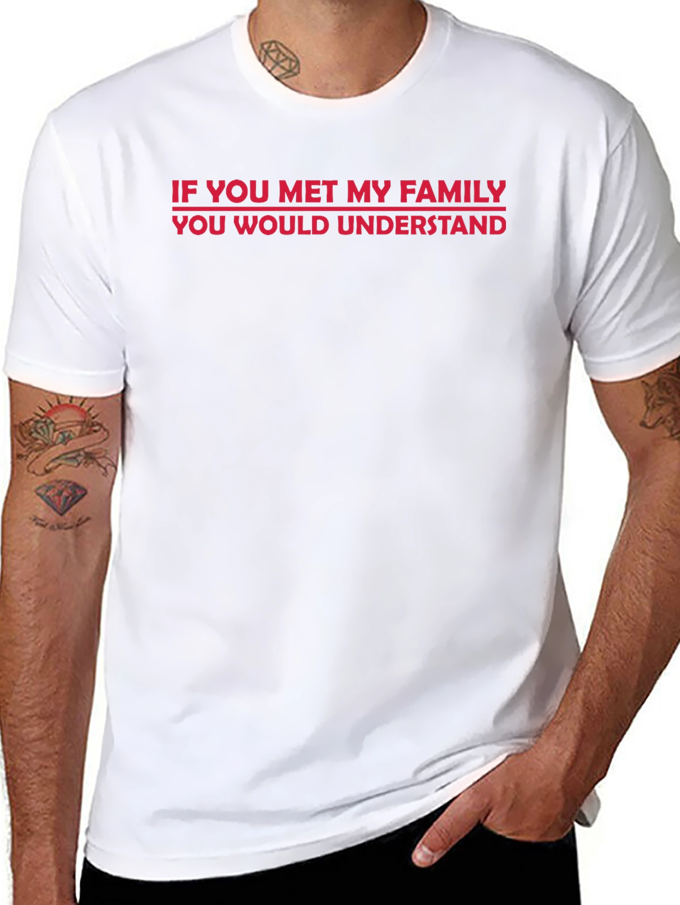 Humorous Family Statement T-Shirt