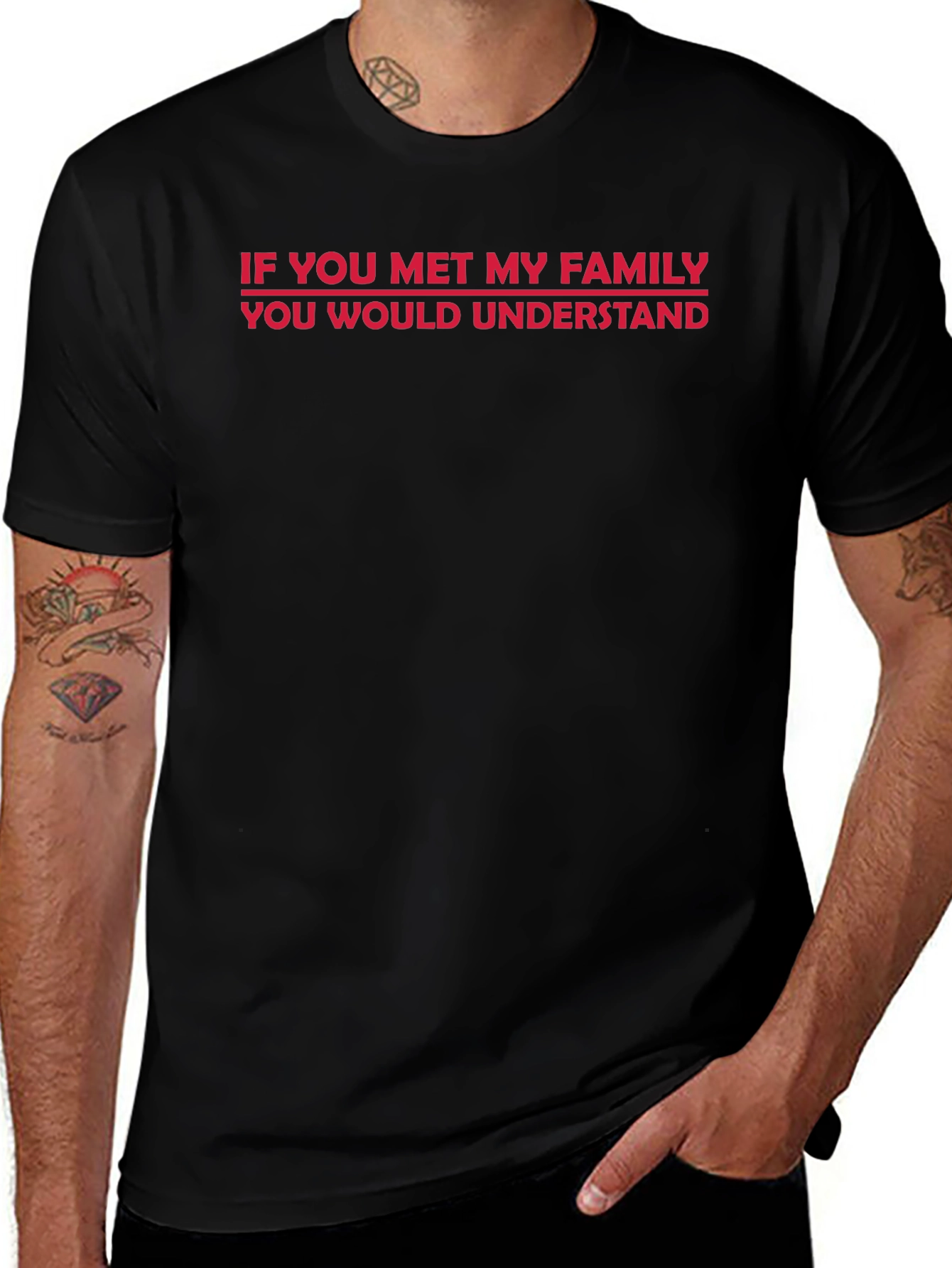 Humorous Family Statement T-Shirt