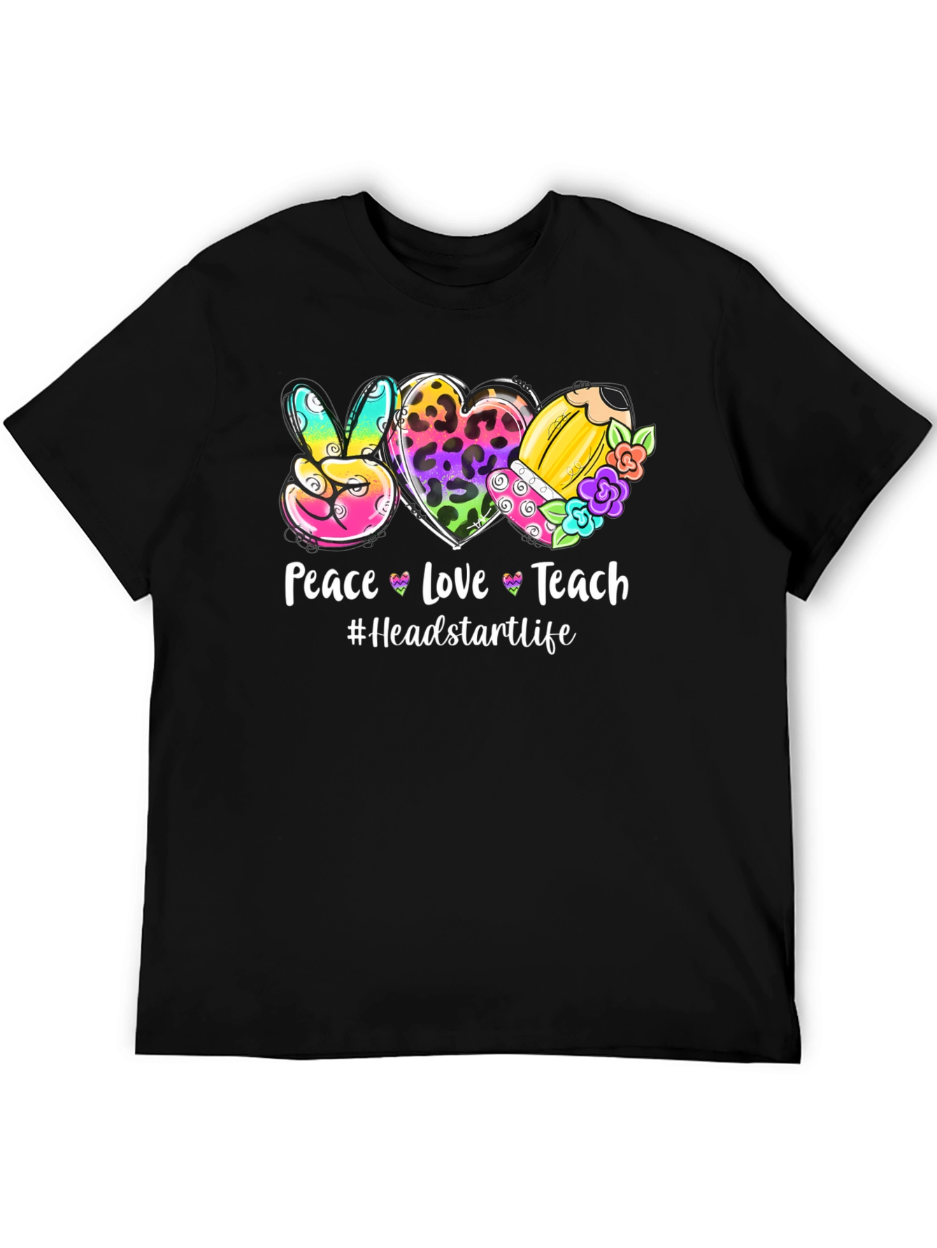 Peace Love Teach T-Shirt