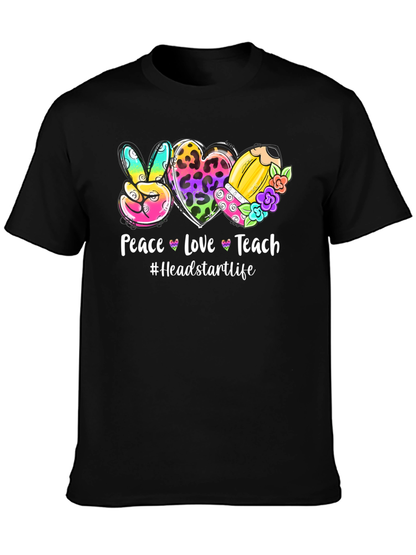 Peace Love Teach T-Shirt