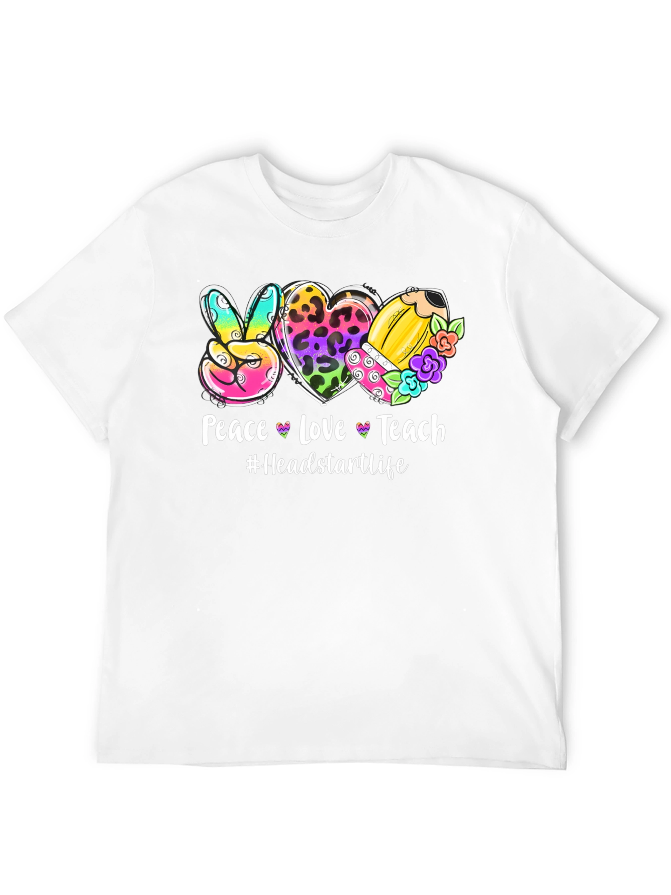 Peace Love Teach T-Shirt