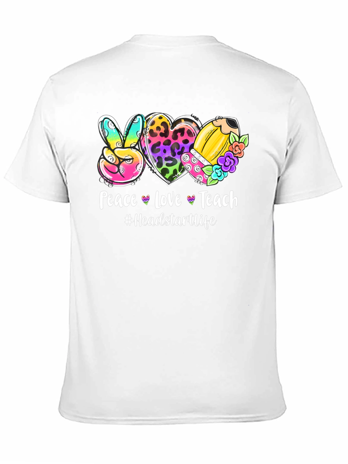 Peace Love Teach T-Shirt