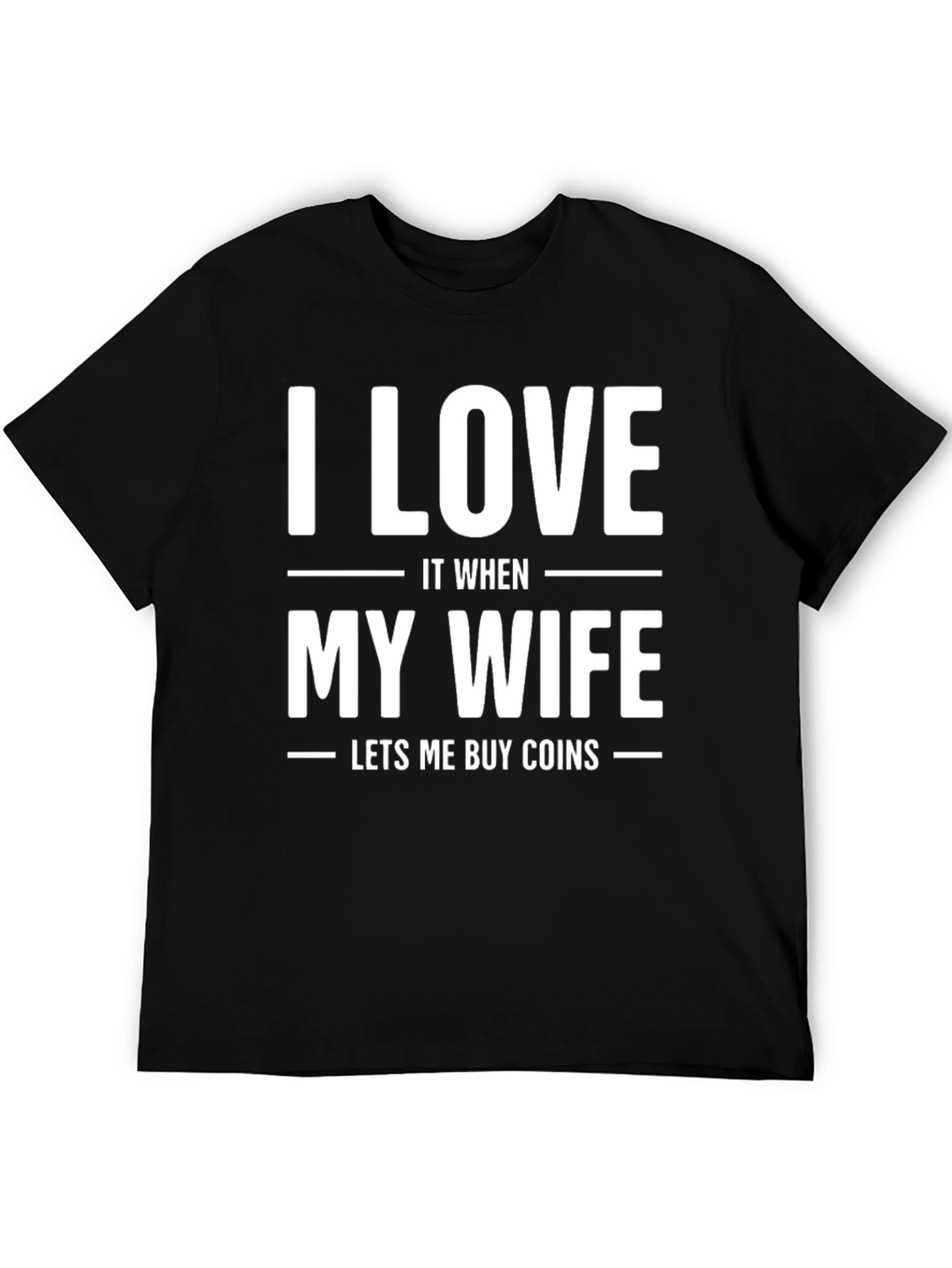 I Love My Wife Mens T-Shirt