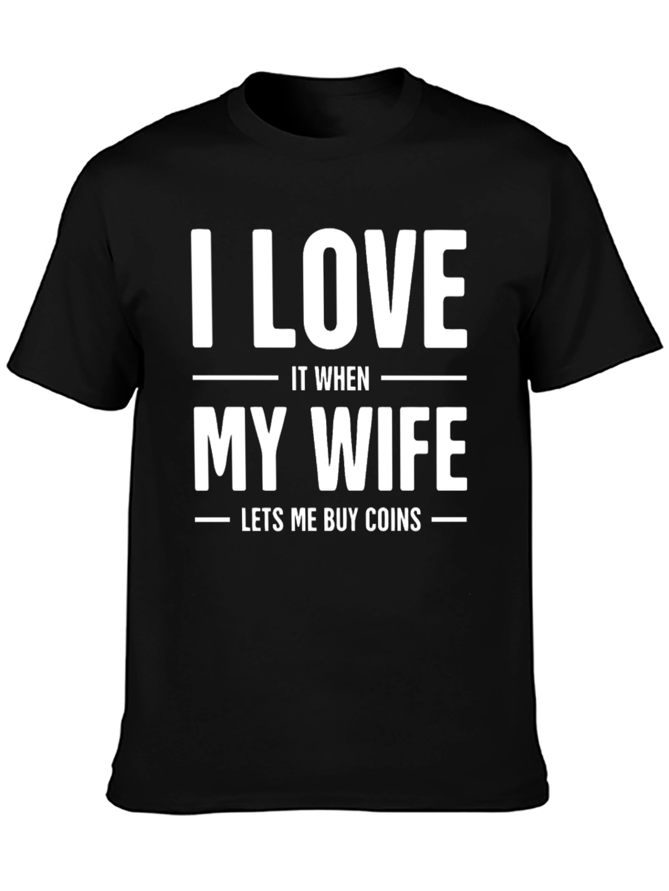 I Love My Wife Mens T-Shirt