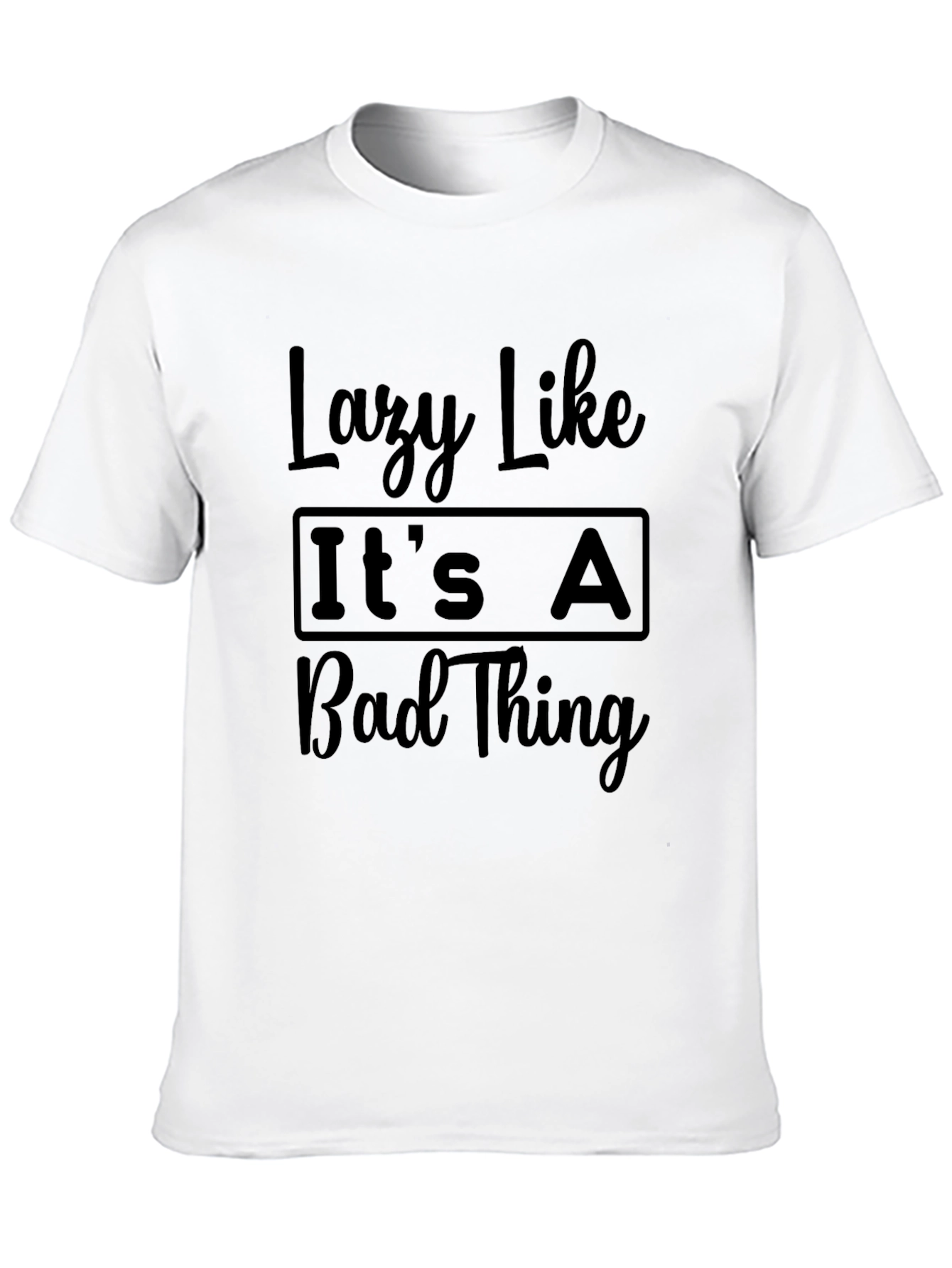 Lazy Like Its A Bad Thing Black Graphic Tee
