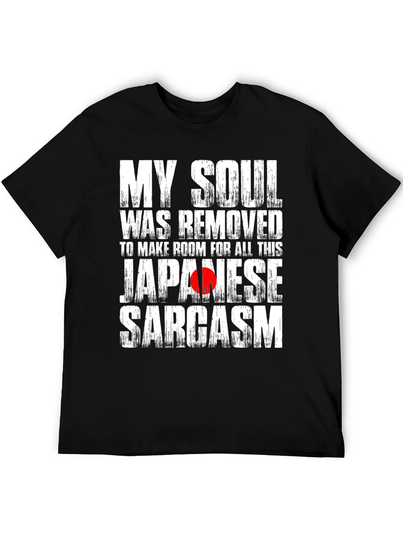 My Soul Removed Japanese Sarcasm Graphic T-Shirt