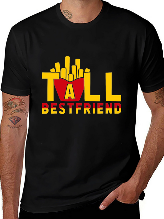 Tall Bestfriend Funny Fries T-Shirt