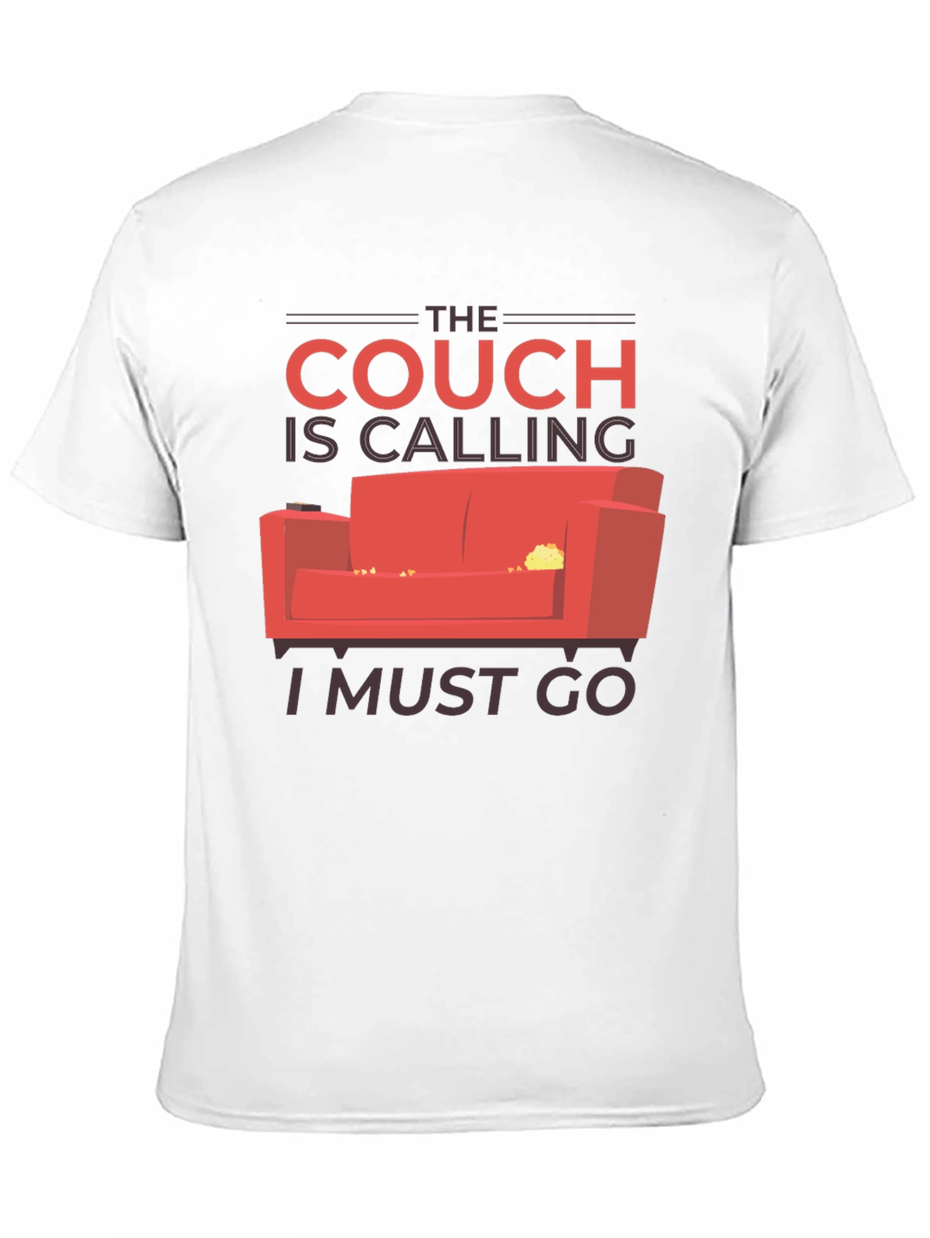 The Couch is Calling T-Shirt - Comfy Style