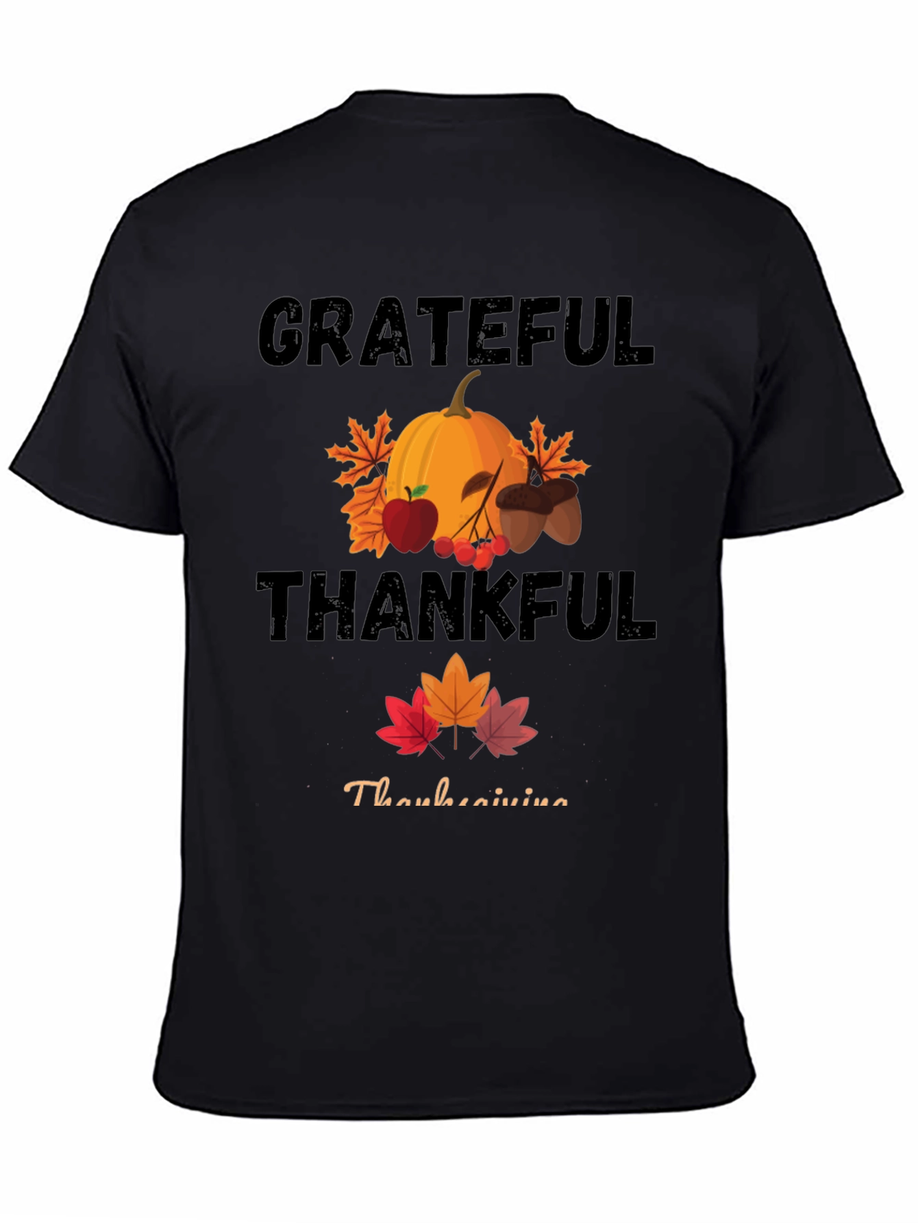 Grateful Thankful Thanksgiving Holiday T-Shirt