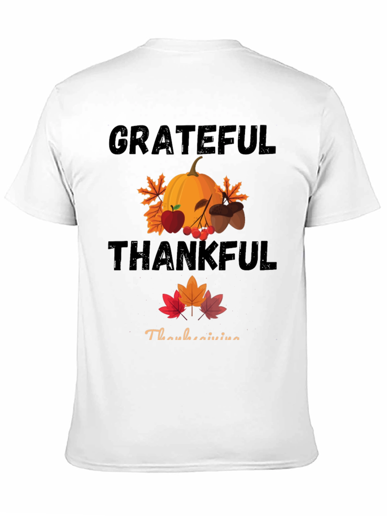 Grateful Thankful Thanksgiving Holiday T-Shirt