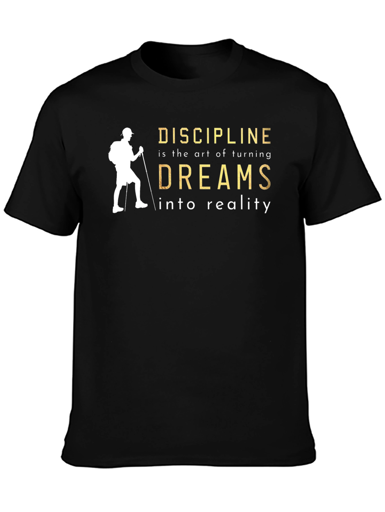 Discipline Dreams T-Shirt - Inspirational Black Tee