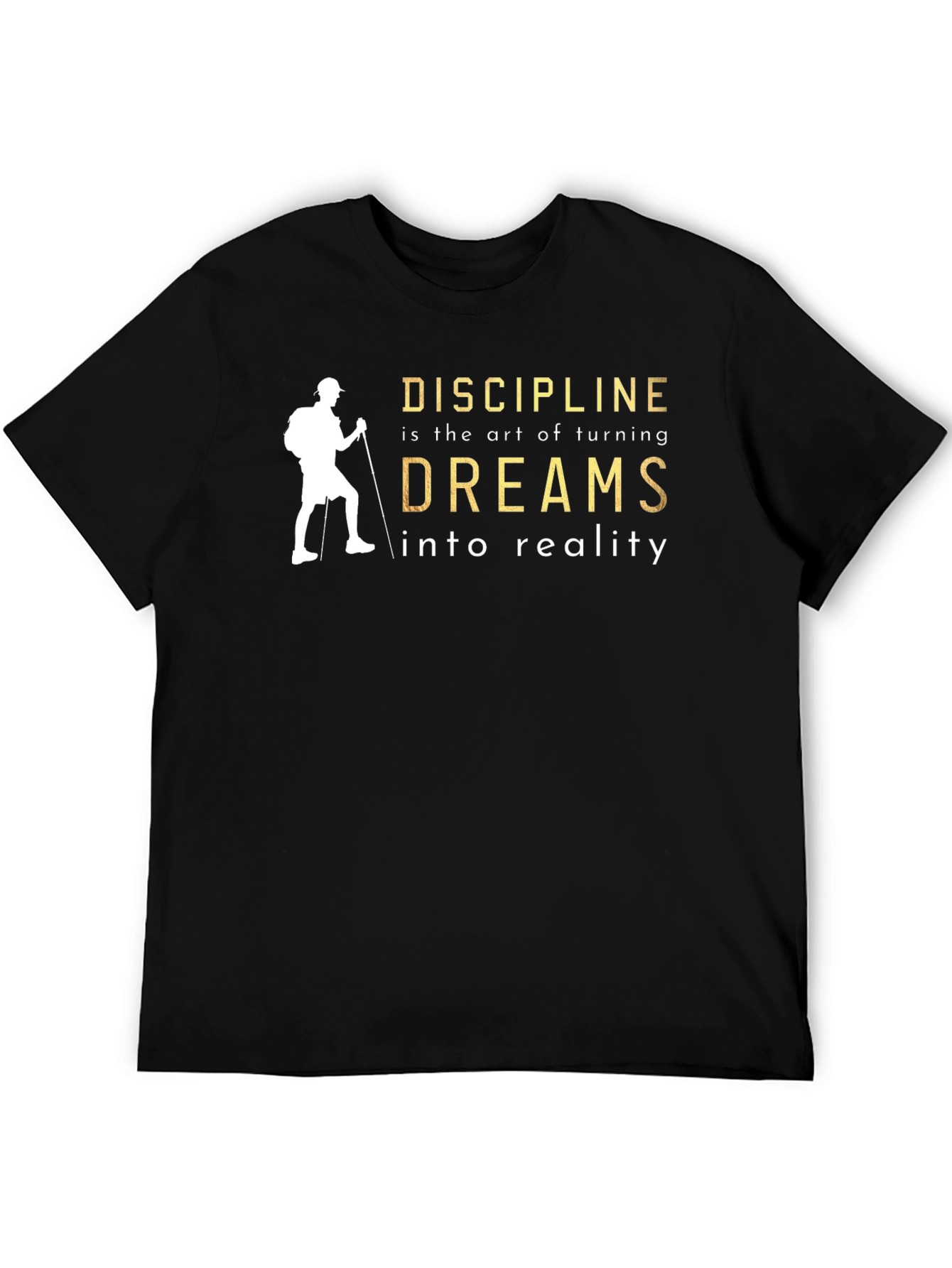 Discipline Dreams T-Shirt - Inspirational Black Tee