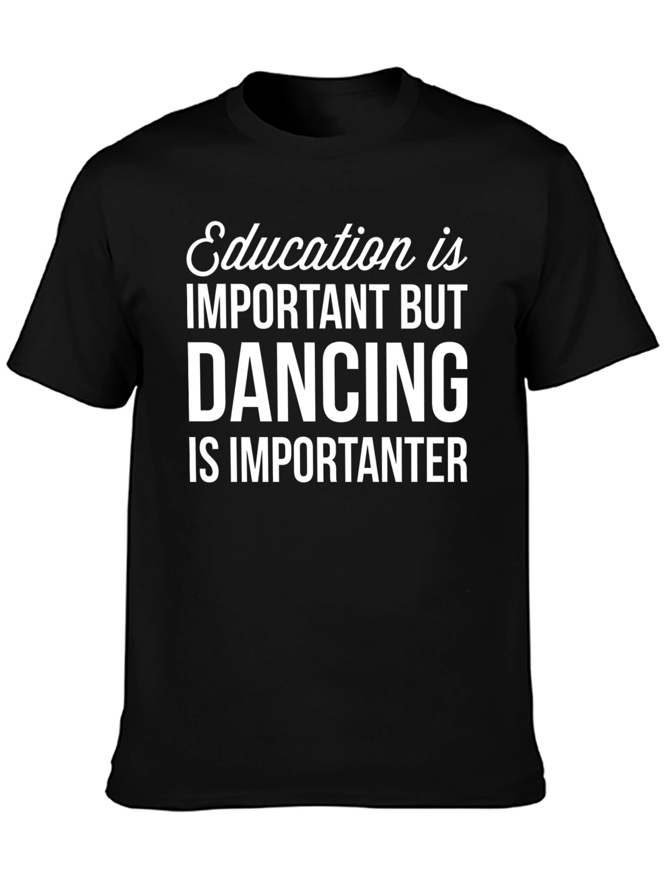 Education vs Dancing Graphic Tee - Black