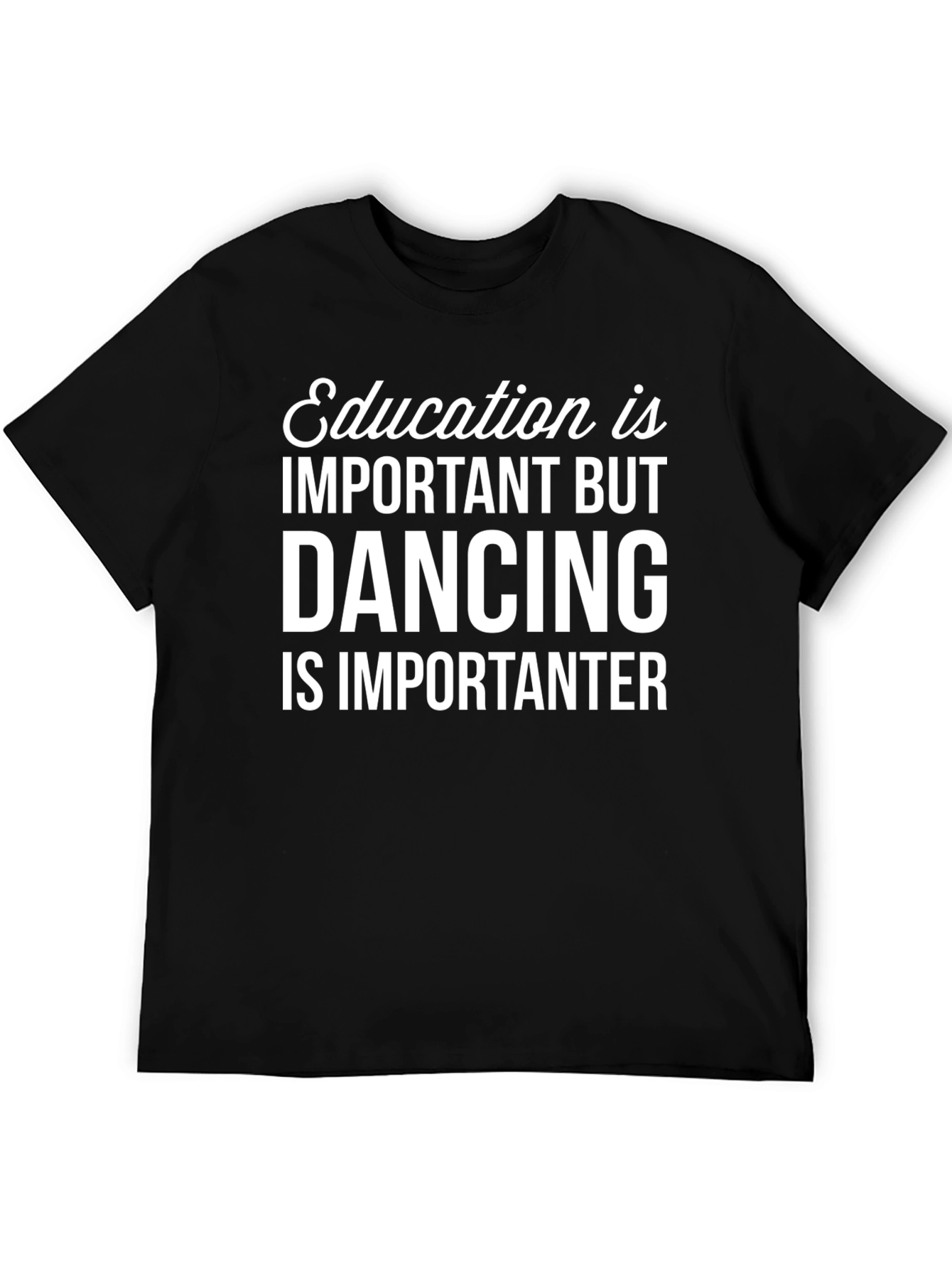Education vs Dancing Graphic Tee - Black