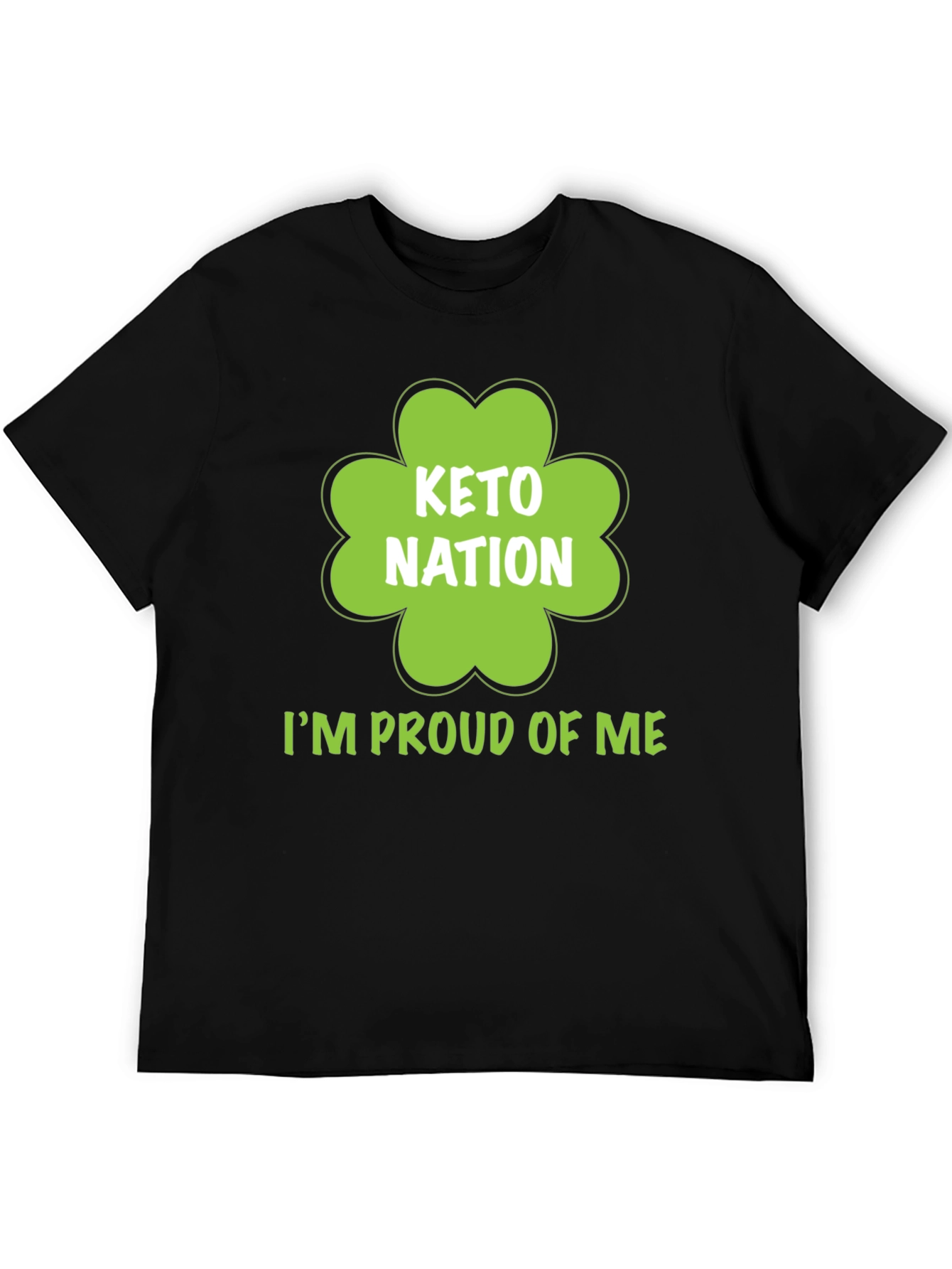 Keto Nation Im Proud of Me T-Shirt