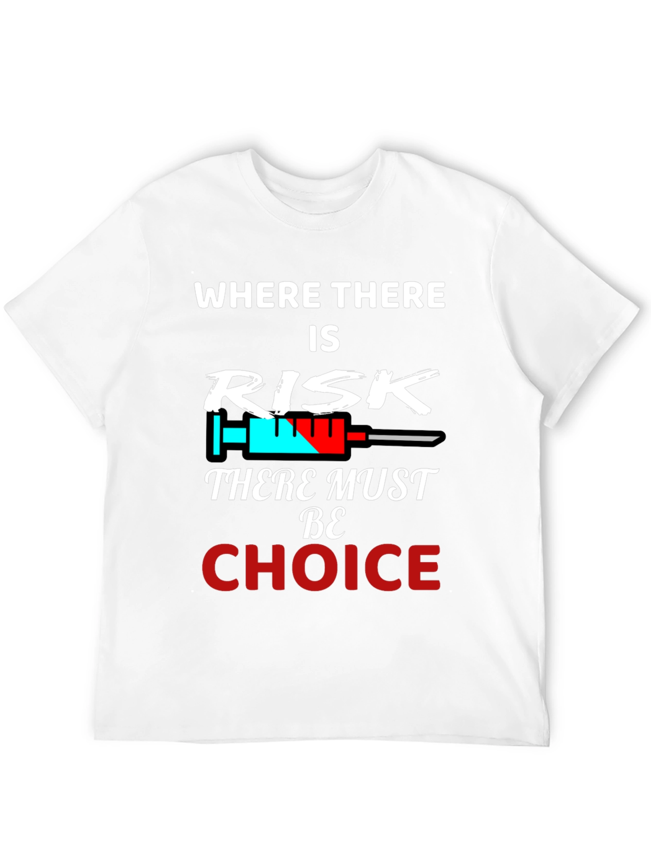 Risk & Choice Tee - Pro Freedom Graphic T-Shirt