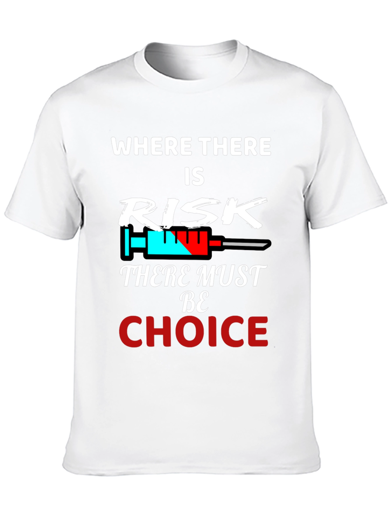 Risk & Choice Tee - Pro Freedom Graphic T-Shirt