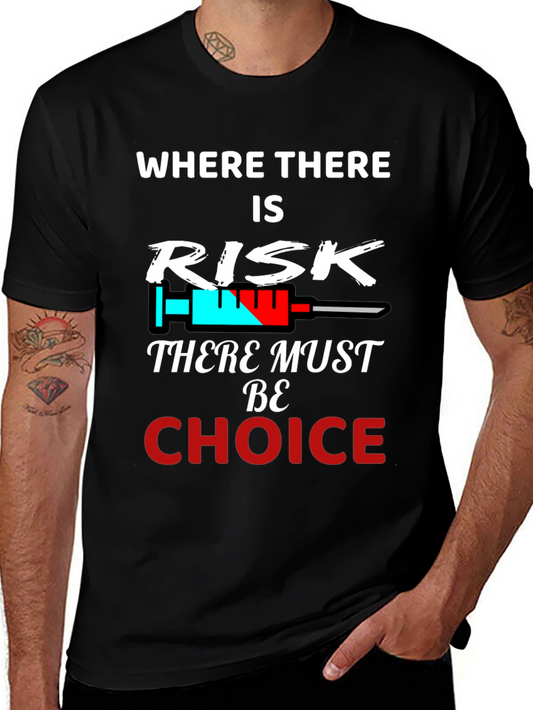 Risk & Choice Tee - Pro Freedom Graphic T-Shirt