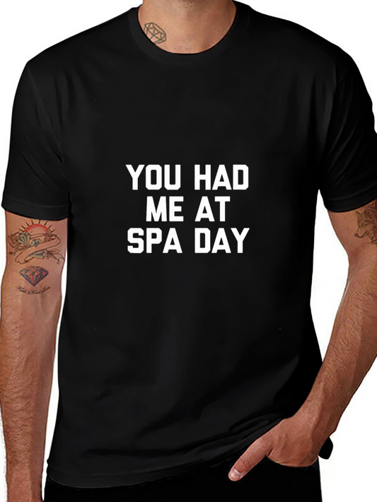 You Had Me at Spa Day Black T-Shirt