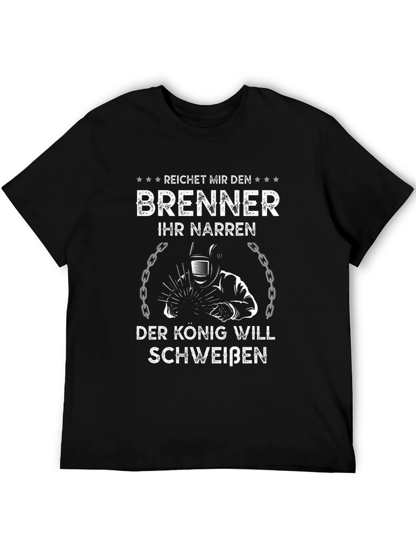 Welder King T-Shirt - Funny Welding Gift