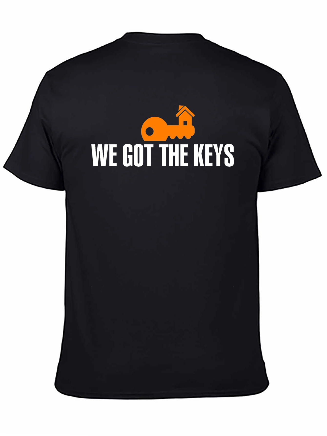We Got The Keys T-Shirt - House Key Design
